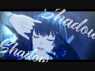 【Fate/MMD】 Shadow Shadow　【オベロン】