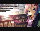 Wanna be with you...(Vocal:結月ゆかり[Yuzuki Yukari]×紲星あかり[Kizuna Akari])