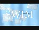 SWIM/初音ミク