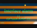 【第4音楽修行】Interlace alarm 11 "G#7sus4-A#M7-F#"