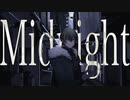 【オリジナル曲】Midnight／黎瀬アカ feat.ている。