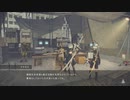 40歳のNieR:Automata実況【初実況】23
