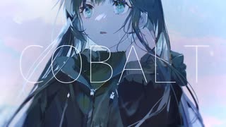 COBALT / 瀬梁ゆう ft. 可不