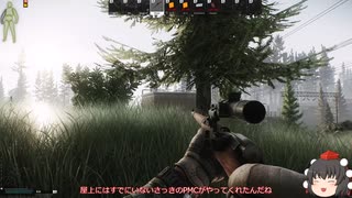 文とゆっくりEscape from Tarkov　season3　part4