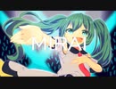 MIRAI/初音ミク