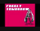 【#10thボカロ歌ってみたツアー2021】「FREELY TOMORROW」歌ってみた／こにゃばた