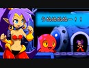 【探索型】シャンティと7人のセイレーンを実況プレイ！【2DACT】part9