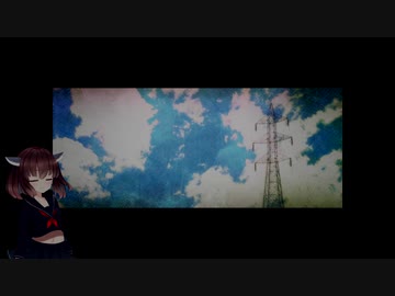 【歌うボイスロイド】誰かの心臓になれたなら【東北きりたん・紲星あかり】