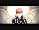 【MMDワートリ】　DOGMA　【奈良坂透】