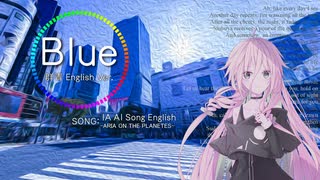 【IA AI English】 Blue 群青English ver. (YOASOBI)【カバー】