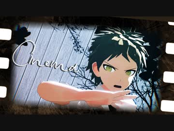【ダンガンロンパMMD】シネマ【スーダン２/日向誕】