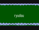 ryudou / daek