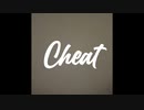 NOW - Cheat feat. 初音ミク