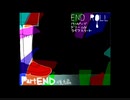 【END ROLL】ハッピーでドリームなライフスタート【part END 後編】