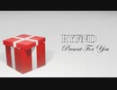 Present For You / RYFND Feat. 初音ミク