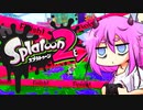 【Splatoon2】ヒメちゃんの交戦記録 Part6【ガイノイドTalk実況】
