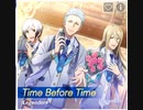 【サイスタ】Time Before Time
