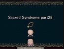 天使と呼ばれる少年達『Sacred Syndrome』実況 part28