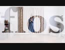 flos踊ってみた。【まっちゃさん】【初投稿】