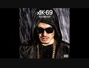 AK-69 - ONE LIFE feat. UVERworld (ACE1 Remix)