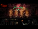 【実況】Darkest Dungeonを今更やる -109