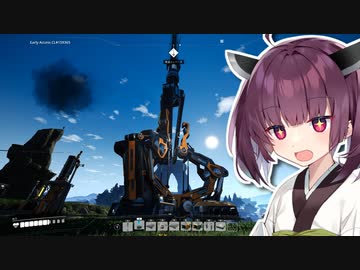 【Satisfactory】きりたんだけの惑星で。#13【VOICEROID実況】