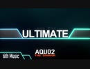 Aqu02 - Ultimate【Music】(Strong Bass)