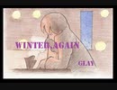 Winter,again　 　GLAY