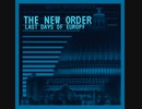 T/h.e N_e/w O/rderL/as.t D.a/ys of E/u/r.o/p.e So.un.dtr.ack O.pen.ing T/heme