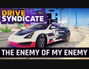 【Asphalt9】アスファルト9:Legends 「Drive Syndicate 第4弾」Part02 “The Enemy of My Enemy”