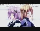 【東方MMD】「MUTE」里蘭花ver.【西行寺幽々子　八雲紫】