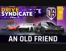 【Asphalt9】アスファルト9:Legends 「Drive Syndicate 第4弾」Part03 “An Old Friend”