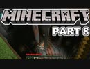 【Minecraft】建築なんてクソ喰らえ part8【二人実況】