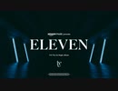 IVE - ELEVEN (Amazon Music Original Performance Video)
