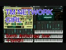 TM NETWORK GIRL