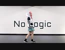 【にじさんじ/笹木 咲】No  Logic 踊ってみた【コスプレ】