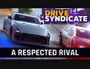 【Asphalt9】アスファルト9:Legends 「Drive Syndicate 第4弾」Part04 “A Respected Rival”