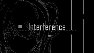 インターフェレンス / 初音ミク