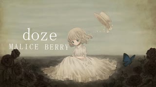 【MALICE BERRY】doze 【オリジナル】