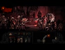 【実況】Darkest Dungeonを今更やる -122