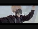 [オリジナル振付]CH4NGE 踊ってみた[藤井零]