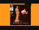 Bet.e & Stef - Água de Beber