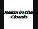 Relax in the Clouds /original techno