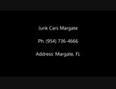 Junk Cars Margate | Cash for Junk Cars Margate FL