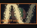 【実況】誰を信じればいいんだ…… #9【Inscryption】