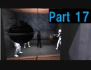 【スターウォーズの外伝ゲームを実況プレイ】STARWARS Jedi knight Ⅱ Jedi Outcast 実況 Part17