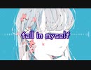 【IAオリジナル曲】『fall in myself』 (Original Mix)