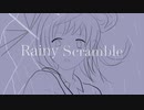 Rainy Scramble / feat.さとうささら
