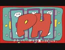 p.h./歌ってみた。Aug-あうぐ-