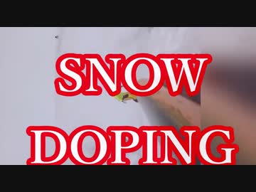 SNOW DOPING